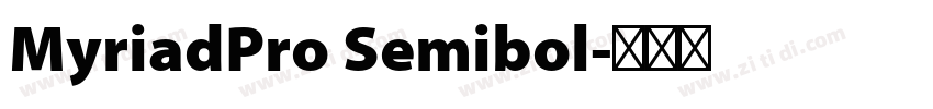 MyriadPro Semibol字体转换